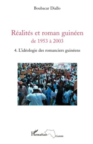 Réalités et roman guinéen de 1953 à 2003 T4