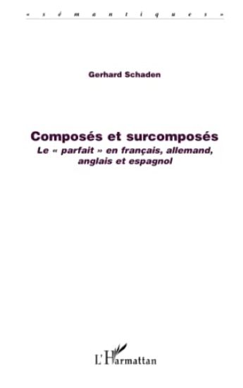 Composés et surcomposés