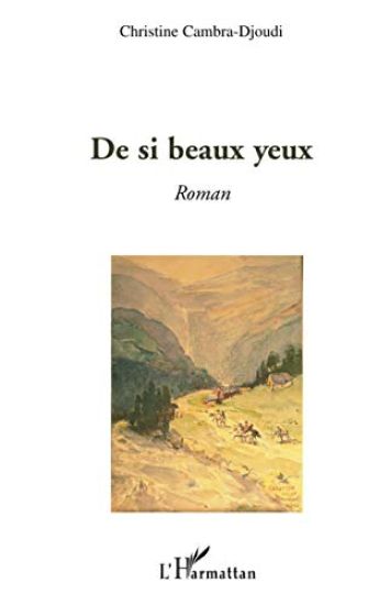 De si beaux yeux