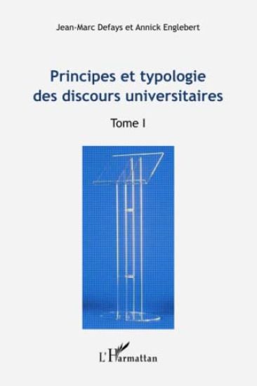 Principes et typologie des discours universitaires
