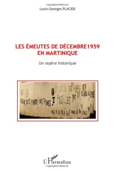 Les émeutes de décembre 1959 en Martinique