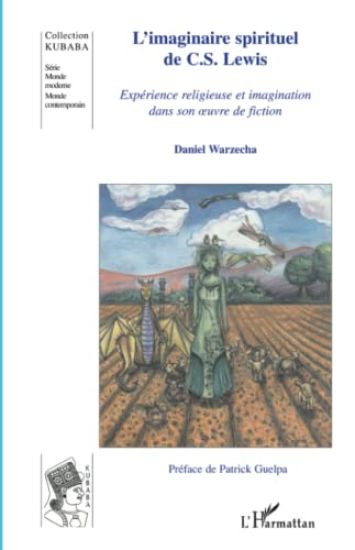 L'imaginaire spirituel de C.S. Lewis