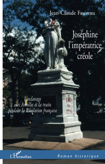 Joséphine l'impératrice créole