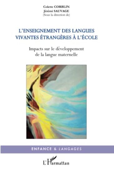 L'enseignement des langues vivantes étrangères à l'école