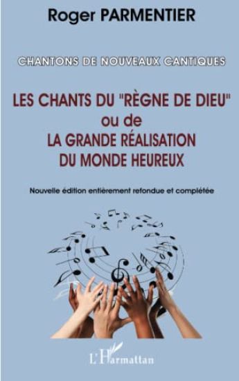 Chantons de nouveaux cantiques