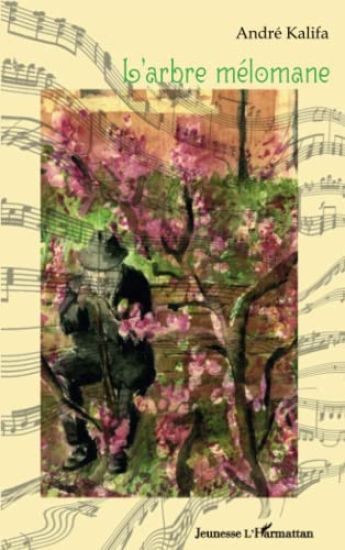 L'arbre mélomane