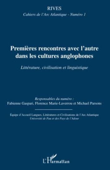 Premières rencontres avec l'autre dans les cultures anglophones