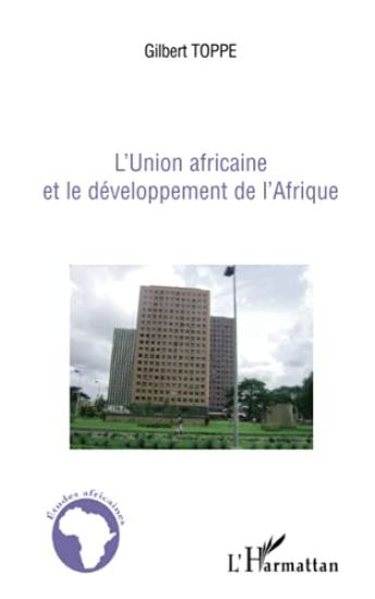 L'Union africaine et le développement de l'Afrique