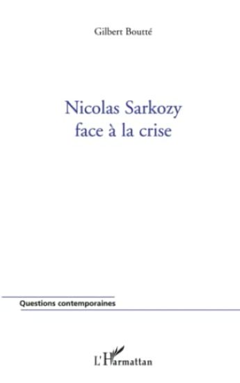 Nicolas Sarkozy face à la crise