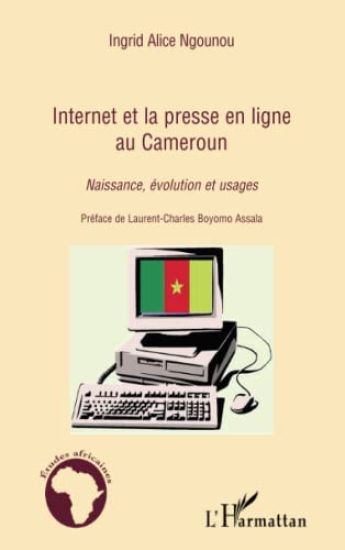 Internet et la presse en ligne au Cameroun
