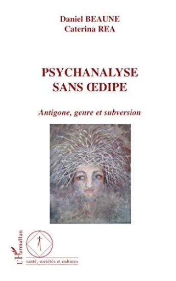 Psychanalyse sans Oedipe