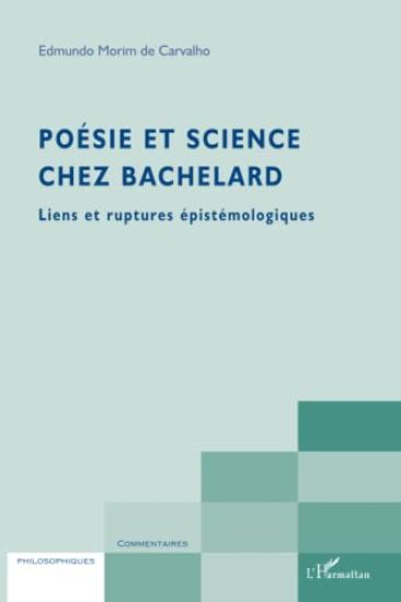 Poésie et science chez Bachelard