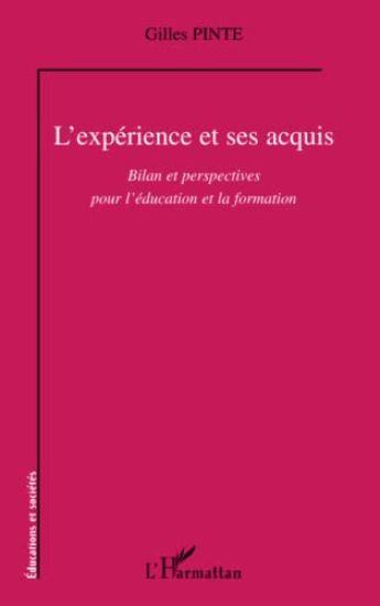 L'expérience et ses acquis