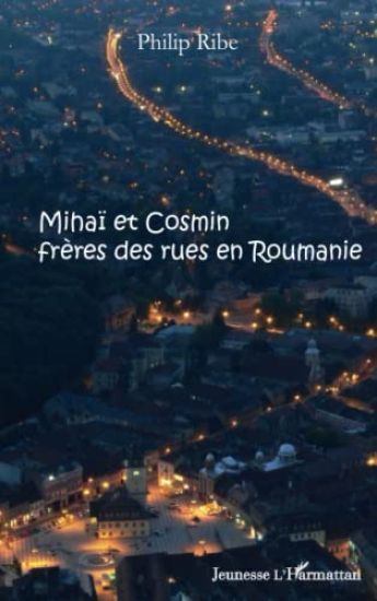 Mihaï et Cosmin frères des rues en Roumanie