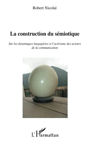 La construction du sémiotique