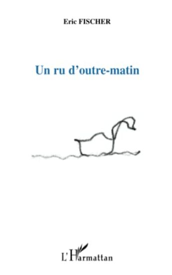 Un ru d'outre-matin