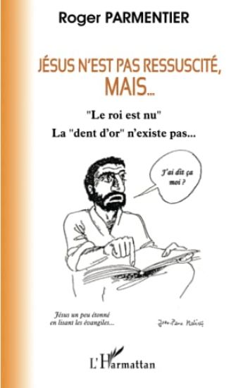Jésus n'est pas ressuscité, mais...