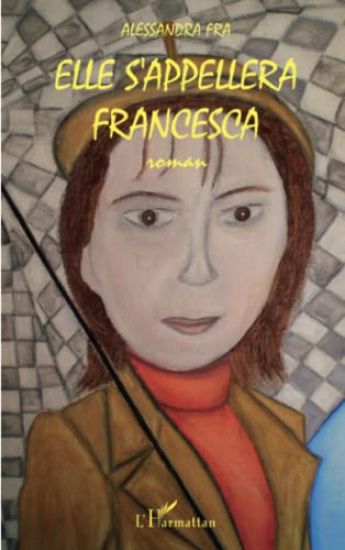 Elle s'appellera Francesca