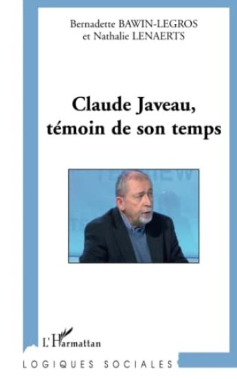 Claude Javeau, témoin de son temps