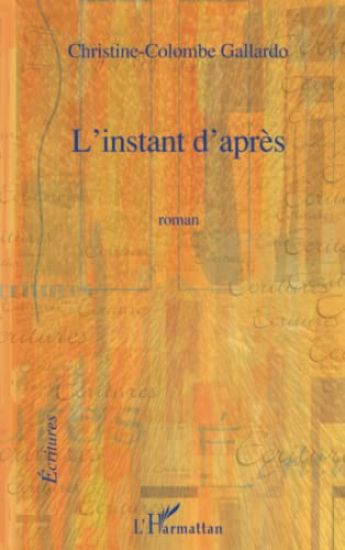 L'INSTANT D'APRES ROMAN