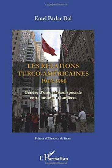 Les relations turco-américaines 1945-1980