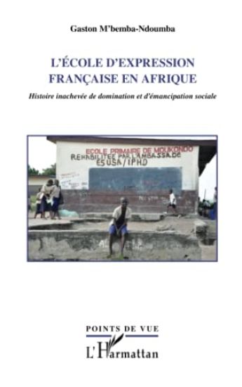 L'école d'expression française en Afrique