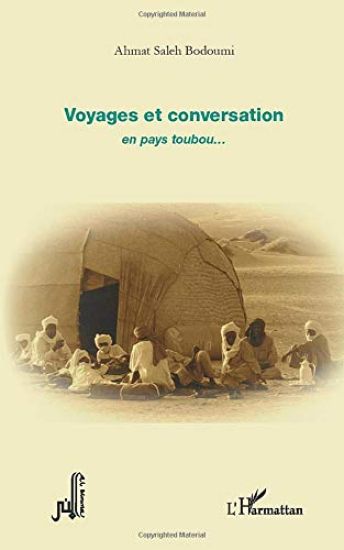 Voyages et conversation en pays toubou...