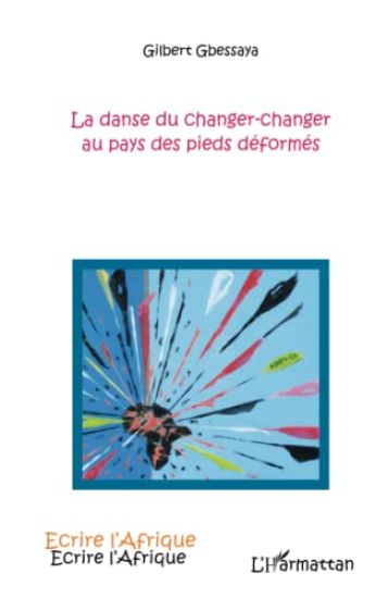 La danse du changer-changer au pays des pieds déformés