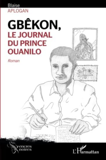 Gbêkon, le journal du prince Ouanilo