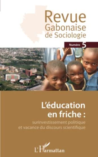 L'éducation en friche