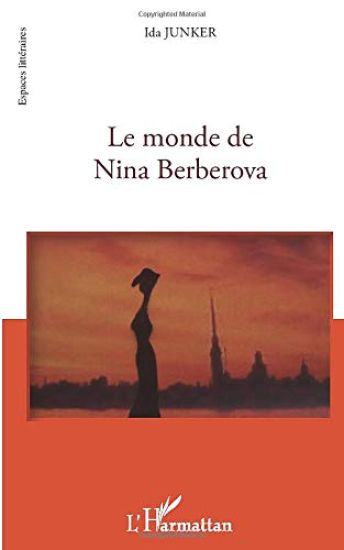 Le monde de Nina Berberova