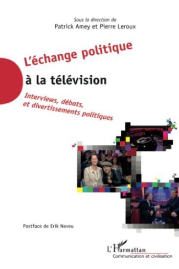 L'échange politique à la télévision