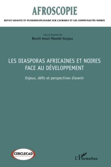 Les diasporas africaines et noires face au développement