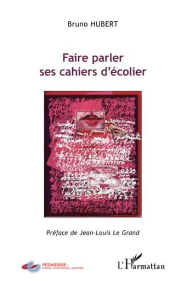 Faire parler ses cahiers d'écolier