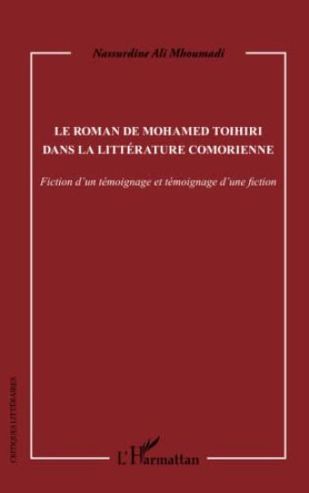 Le roman de Mohamed Toihiri dans la littérature comorienne