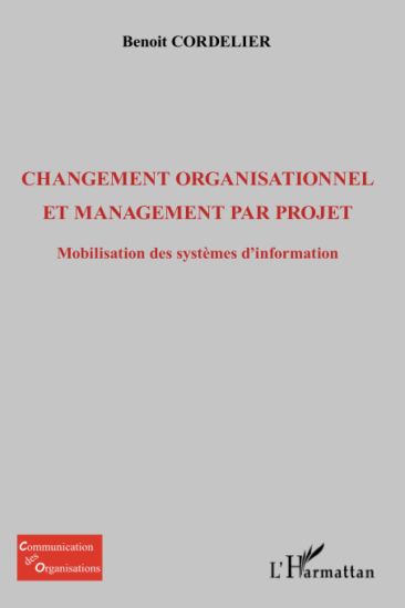 Changement organisationnel et management par projet