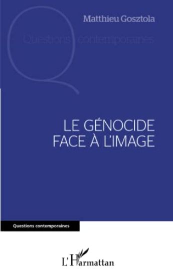 Le génocide face à l'image