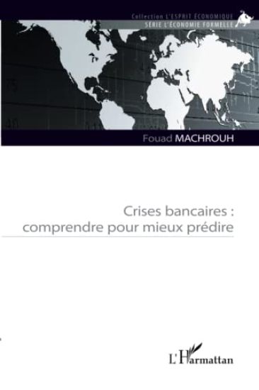 Crises bancaires : comprendre pour mieux prédire