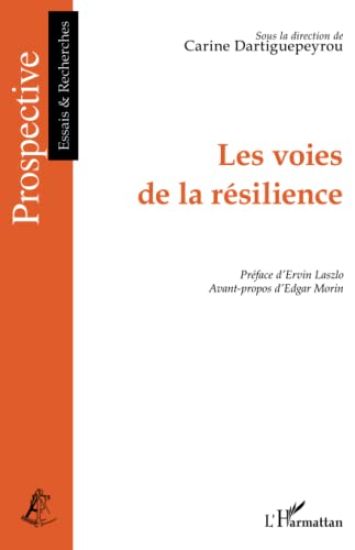Les voies de la résilience