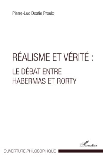 Réalisme et vérité : Le débat entre Habermas et Rorty