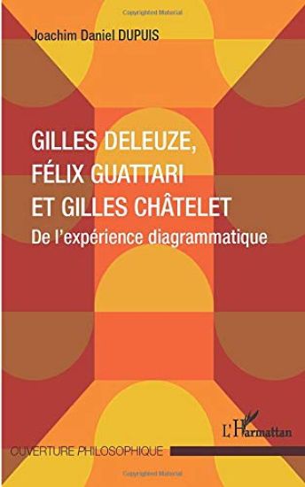 Gilles Deleuze, Félix Guattari et Gilles Châtelet