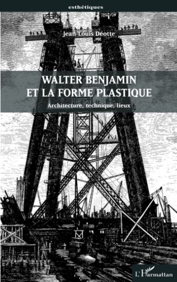 Walter Benjamin et la forme plastique