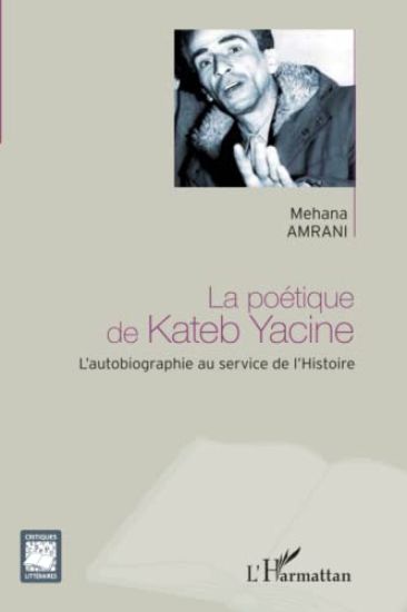 La poétique de Kateb Yacine