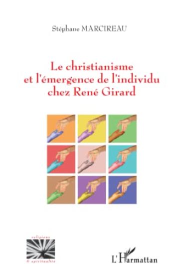Christianisme et l'émergence de l'individu chez René Girard