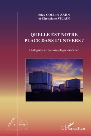 Quelle est notre place dans l'univers ?