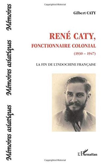 René Caty, fonctionnaire colonial (1930-1947)