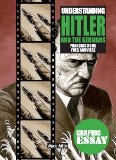 Understanding Hitler and the Germans