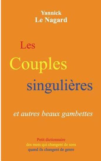 Les couples singulières et autres beaux gambettes