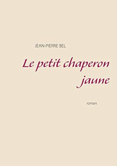 Le petit chaperon jaune