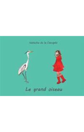 Le Grand oiseau